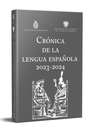 Crónica de la lengua española 2023-2024