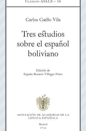Tres estudios sobre el español boliviano