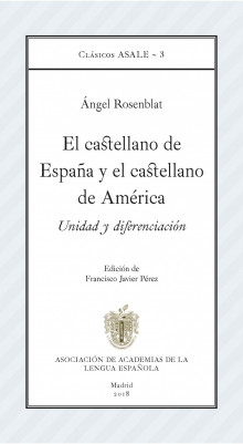 El castellano de España y el castellano de América