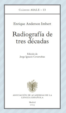Radiografía de tres décadas (Clásicos ASALE)