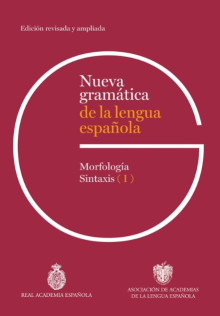 «Nueva gramática de la lengua española»