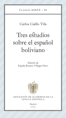 Tres estudios sobre el español boliviano
